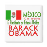 MÉXICO Celebrates US President Obama Victory Magnet