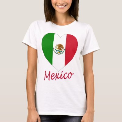 Flag of Nations : Mexico Flag Heart Tshirts