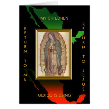 MEXICO IS DYING GREETING CARD
