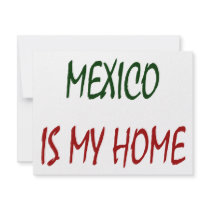 Mexico Is My Home invitations by Supernova23 Mexico Is My Home invitations