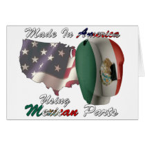 Mexico Made In America Using Mexican Parts cards