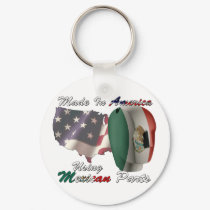 Mexico Made In America Using Mexican Parts keychains