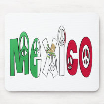 Mexico Peace Letters mousepads by WearFlags Mexico Peace Letters mousepads