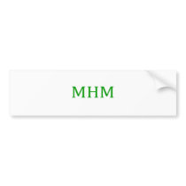 MHM bumper stickers