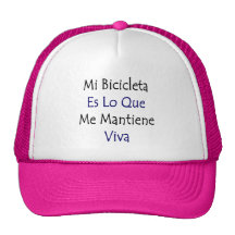 Mi Bicicleta Es Lo Que Me Mantiene Viva Hats