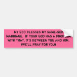 MI DIOS BENDICE MI BODA DEL MISMO SEXO PEGATINA DE PARACHOQUE