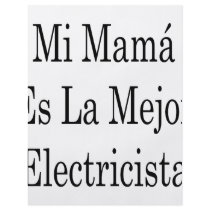 Mi Mama Es La Mejor Electricista Full Color Flyer