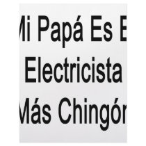 Mi Papa Es El Electricista Mas Chingon letterhead