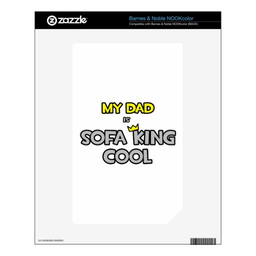 Mi papá es rey Cool del sofá Skin Para El NOOK Color