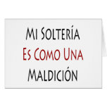 Mi Solteria Es Como Una Maldicion cards