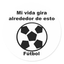 Mi Vida Gira Alrededor Del Futbol stickers