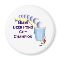Miami Beer POng Champion magnets by bartstshirts Miami Beer POng Champion magnets
