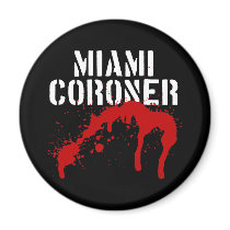 Miami Metro PD Coroner Refrigerator Magnet