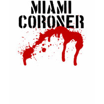 Miami Metro PD Coroner t-shirts