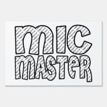 Mic Master Funky Fresh Yard Signs