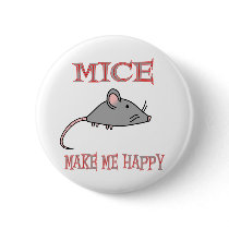 Mice Make Me Happy buttons