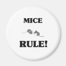 MICE Rule! Refrigerator Magnet