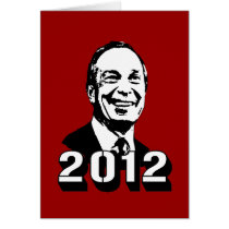 Michael Bloomberg 2012 cards by Politicaltshirts Michael Bloomberg 2012 cards