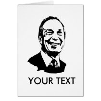 Michael Bloomberg cards by Politicaltshirts Michael Bloomberg cards
