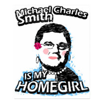 Michael Charles Smith is my homegirl posters