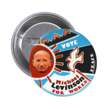 Michael Stephen Levinson for President 2012 Pinback Buttons