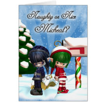 Micheal Christmas Holiday Card Naught or Nice Elfs