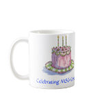 michele art,  pinkcake, Celebrating MSG Central! mugs