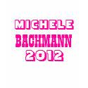 Michele Bachmann 2012 t-shirts