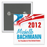 Michelle Bachmann Pinback Button