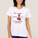 MICHELLE COLE'S FIRST STRIKE! t-shirts by MichelleColebyDesign MICHELLE COLE'S FIRST STRIKE! t-shirts