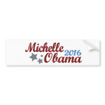 Michelle Obama 2016 bumper stickers by worldsfair Michelle Obama 2016 bumper stickers