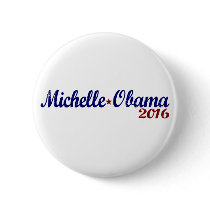 Michelle Obama 2016 buttons