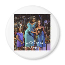 Michelle Obama and Daughters magnets by armyers Michelle Obama and Daughters magnets