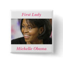 Michelle Obama First Lady buttons