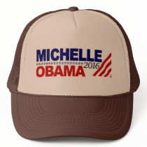 Michelle Obama For President 2016 hats by worldsfair Michelle Obama For President 2016 hats