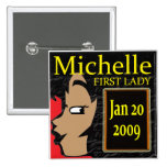 Michelle Obama T-Shirts! Pin