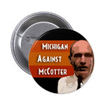 Michigan Against McCotter Pin