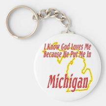 Michigan - God Loves Me Keychain