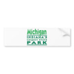Michigan Indiana's Largest State Park Bumper Stickers