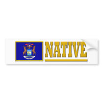 Michigan Native Bumper Stickers
