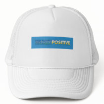 Michigan Positive Cap hats