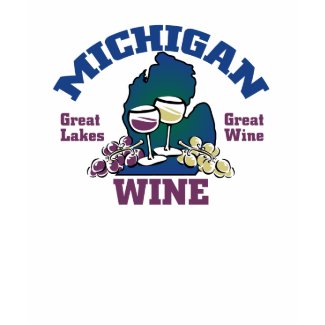 Michigan Wine Great Lakes Great State shirt