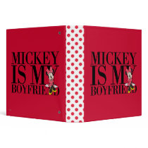 Mickey is My Boyfriend Vinyl Binder
