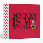 Mickey is My Boyfriend Vinyl Binder