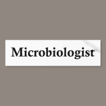 Microbiologist bumper stickers