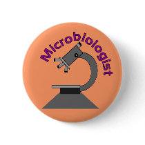 Microbiologist  T-Shirts and Gifts Pinback Buttons