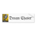 Microphones2, Dream Chaser bumper stickers