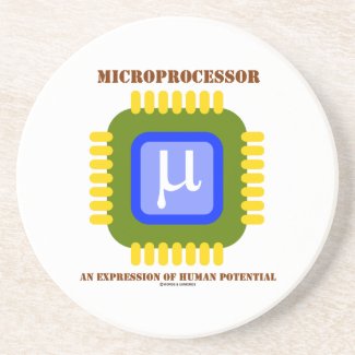 Microprocessor An Expression Of Human Potential Beverage Coasters