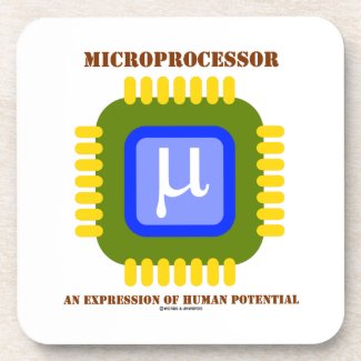 Microprocessor An Expression Of Human Potential Beverage Coasters