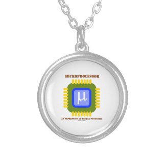 Microprocessor An Expression Of Human Potential Custom Necklace